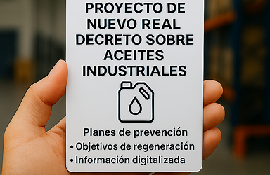Los aceites industriales bajo lupa: en proyecto un nuevo Real Decreto